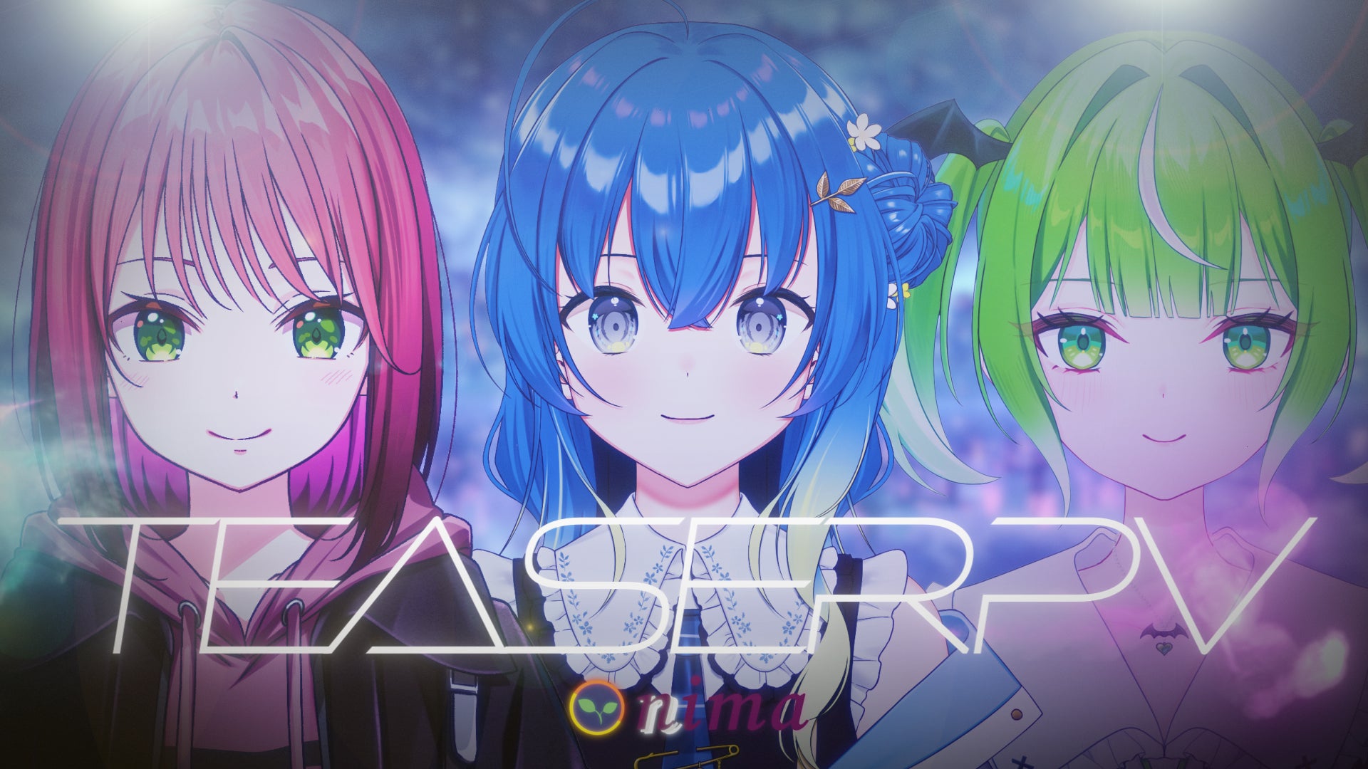 ンニマニティ ティザーPVカット 所属メンバー3人